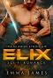 [Gladius Syndicate 02] • Elix · Sci-Fi Romance (The Gladius Syndicate Book 2)